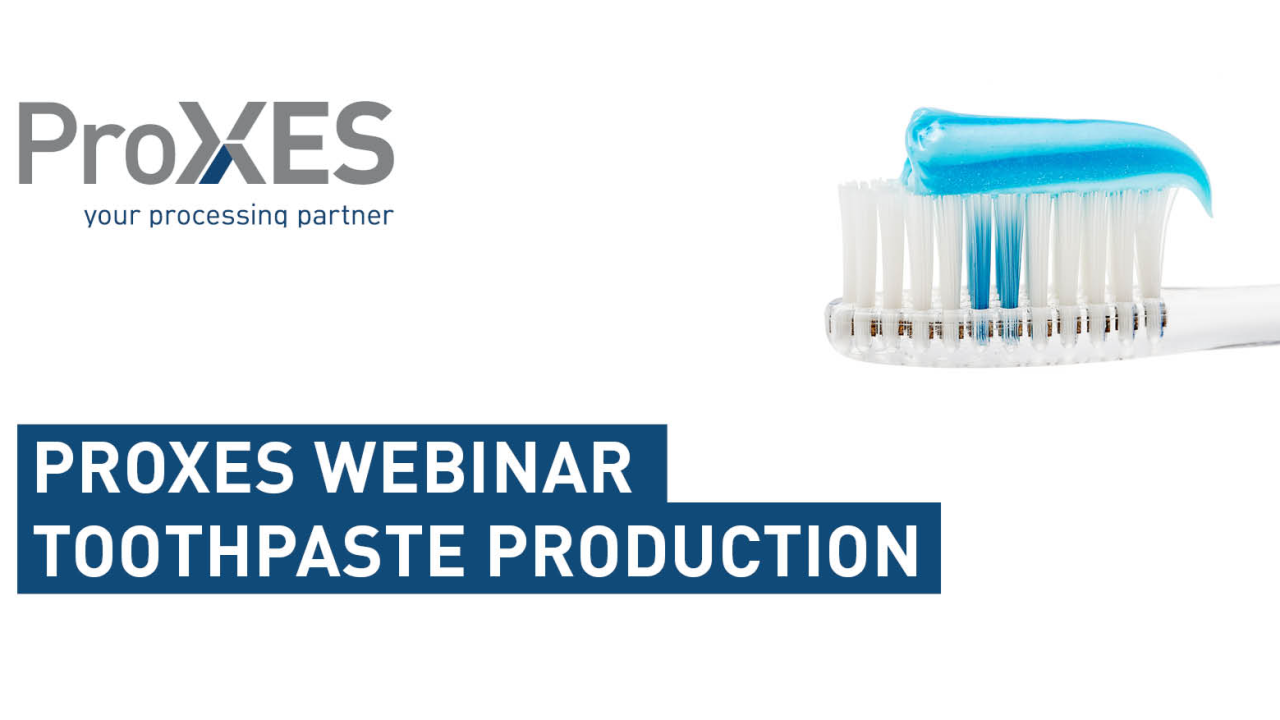 Webinar: unveil the secrets of toothpaste production